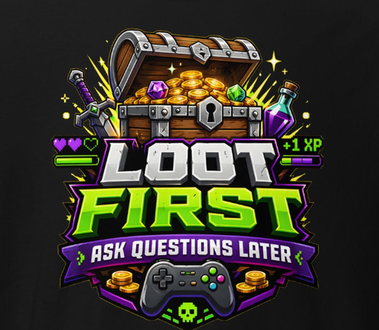 T-Shirt - Loot First