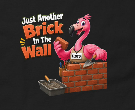 T-Shirt - Just Another Brick