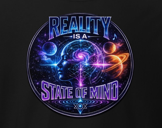 T-Shirt - Reality is a State of Mind