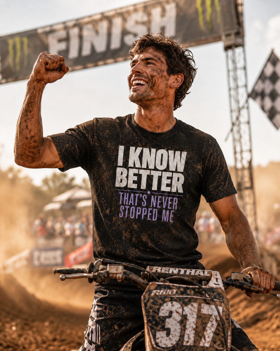 T-Shirt - I Know Better / That's Never Stopped Me