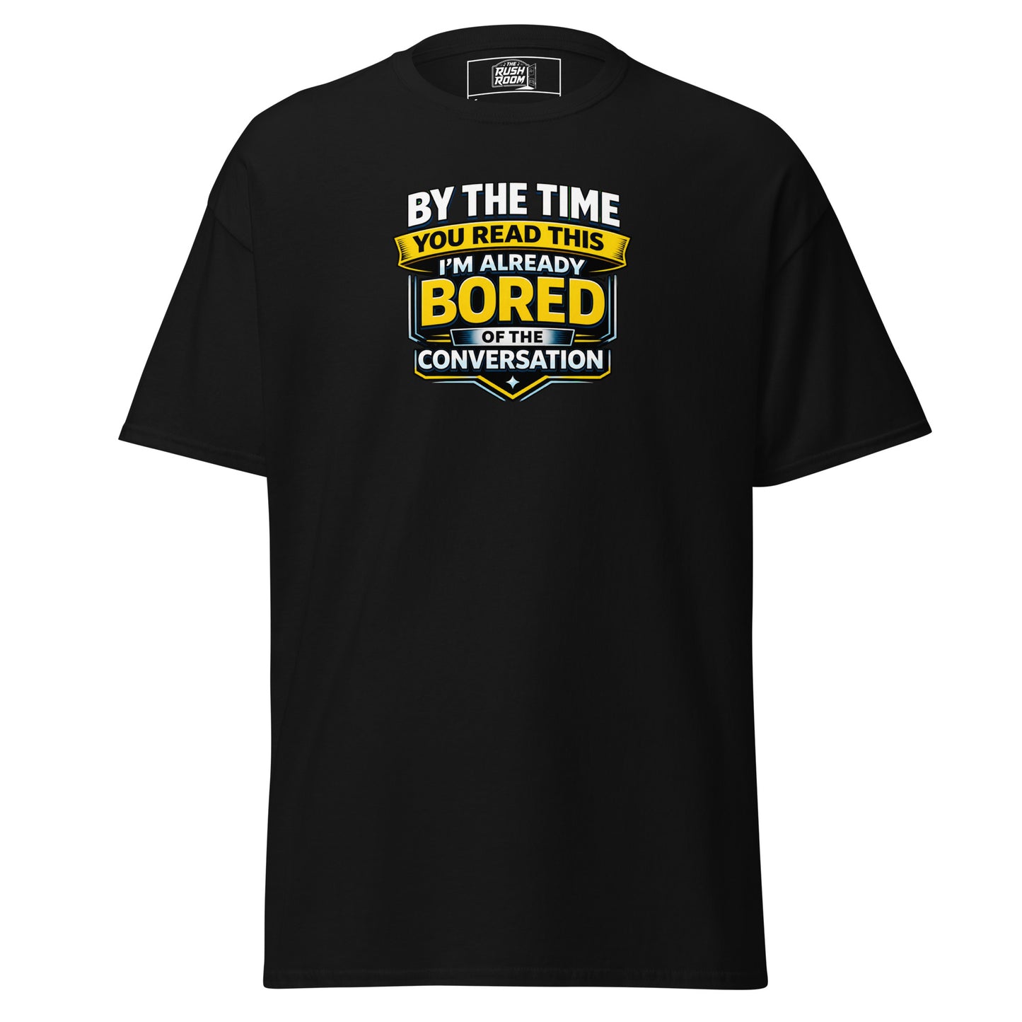T-Shirt - Bored